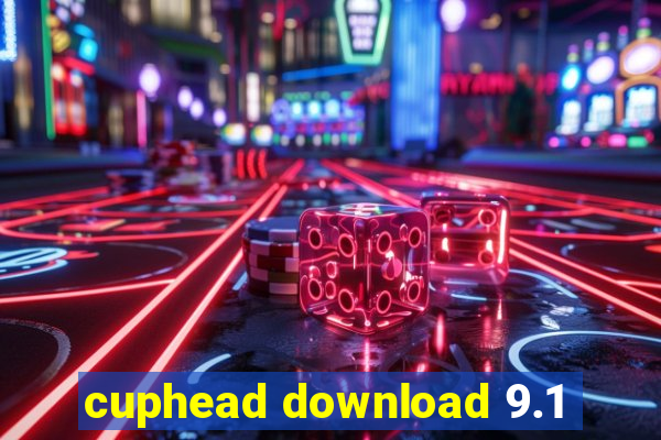 cuphead download 9.1